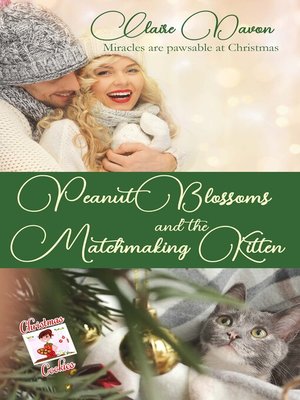 cover image of Peanut Blossoms and the Matchmaking Kitten